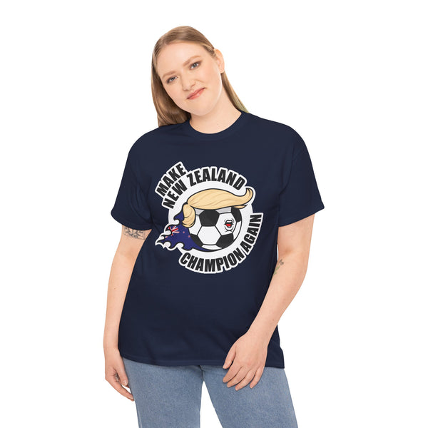 Make New Zealand Champion Again - Soccer T-Shirt