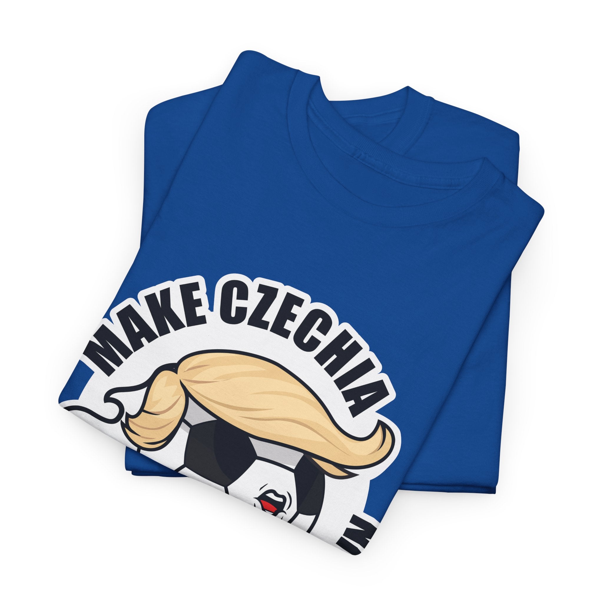 Make Czechia Champion Again - Wear it. Think with it.