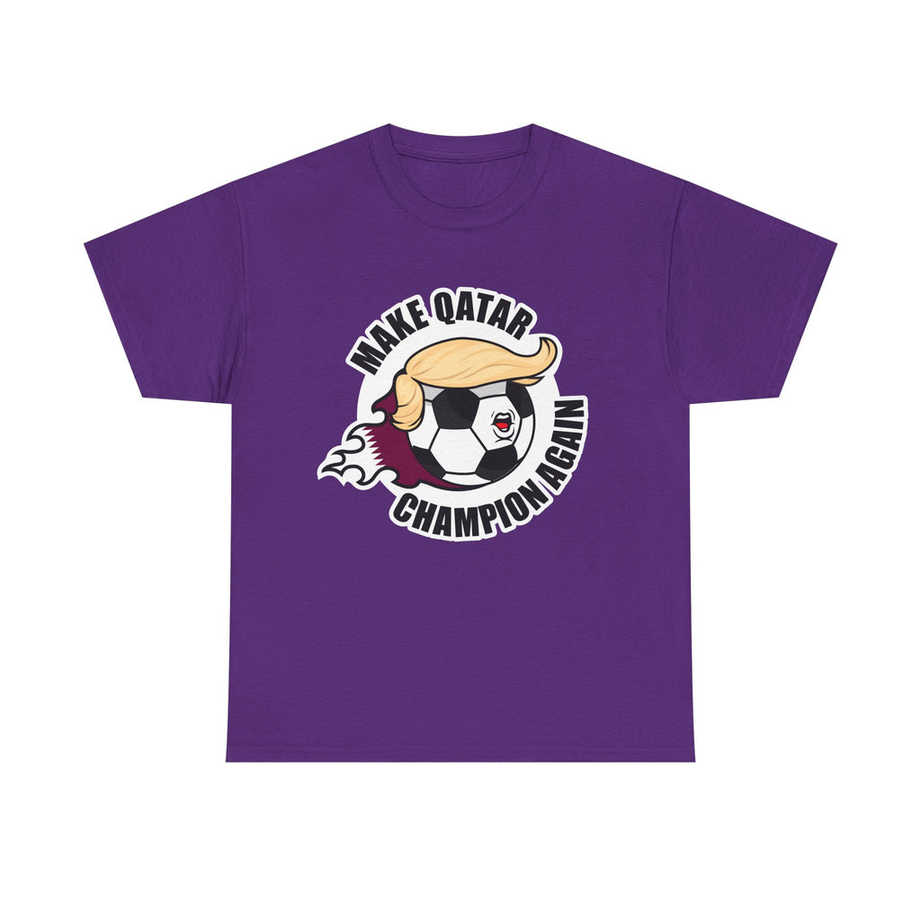 Make Qatar Champion Again - Wear it. Believe it.