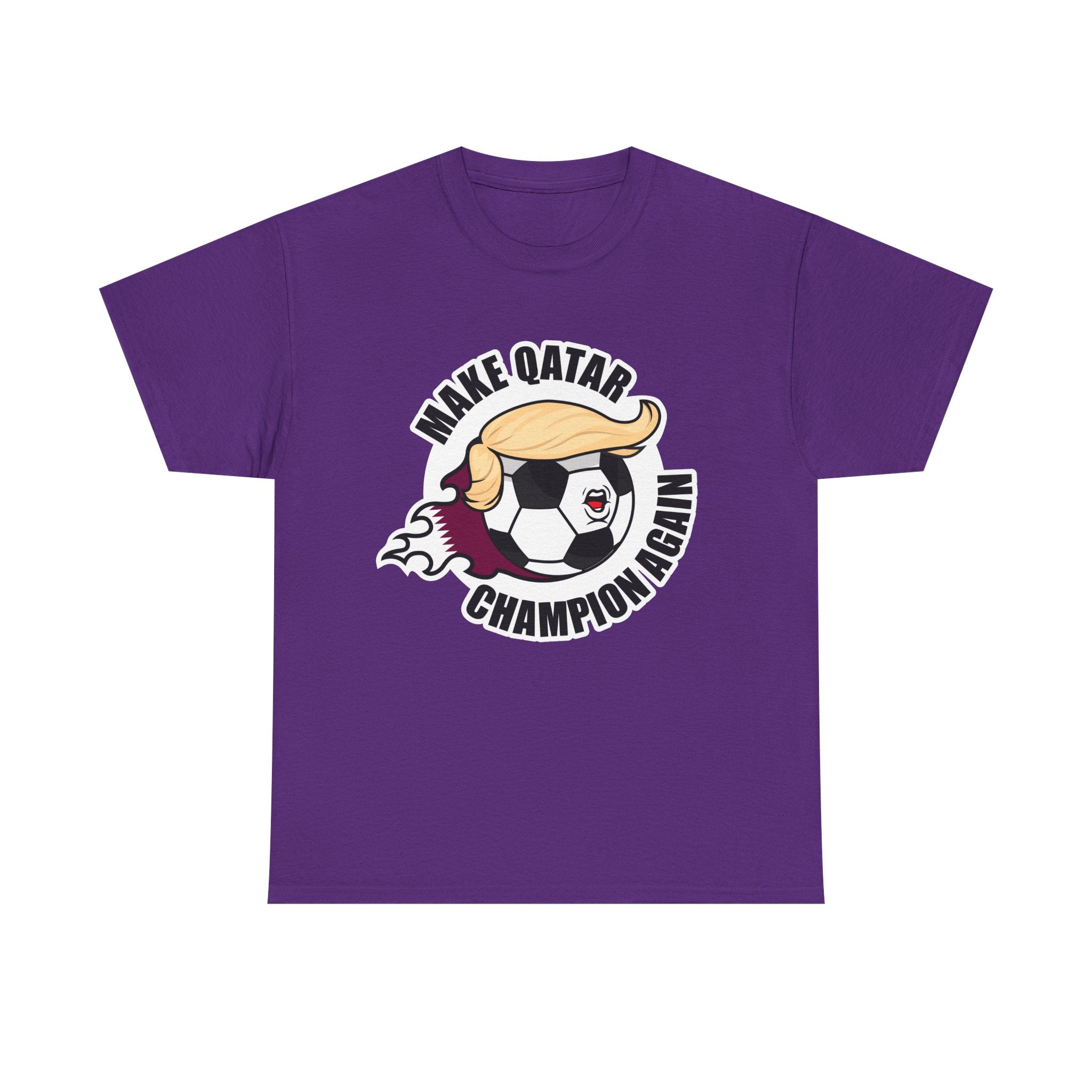 Make Qatar Champion Again - Wear it. Believe it.