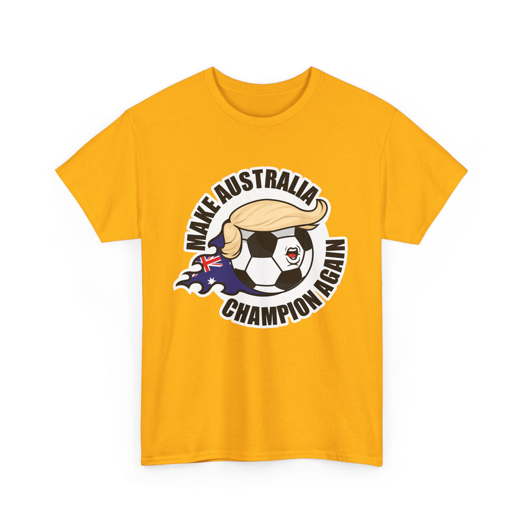 Make Australia Champion Again - Wear it. Jump with it!
