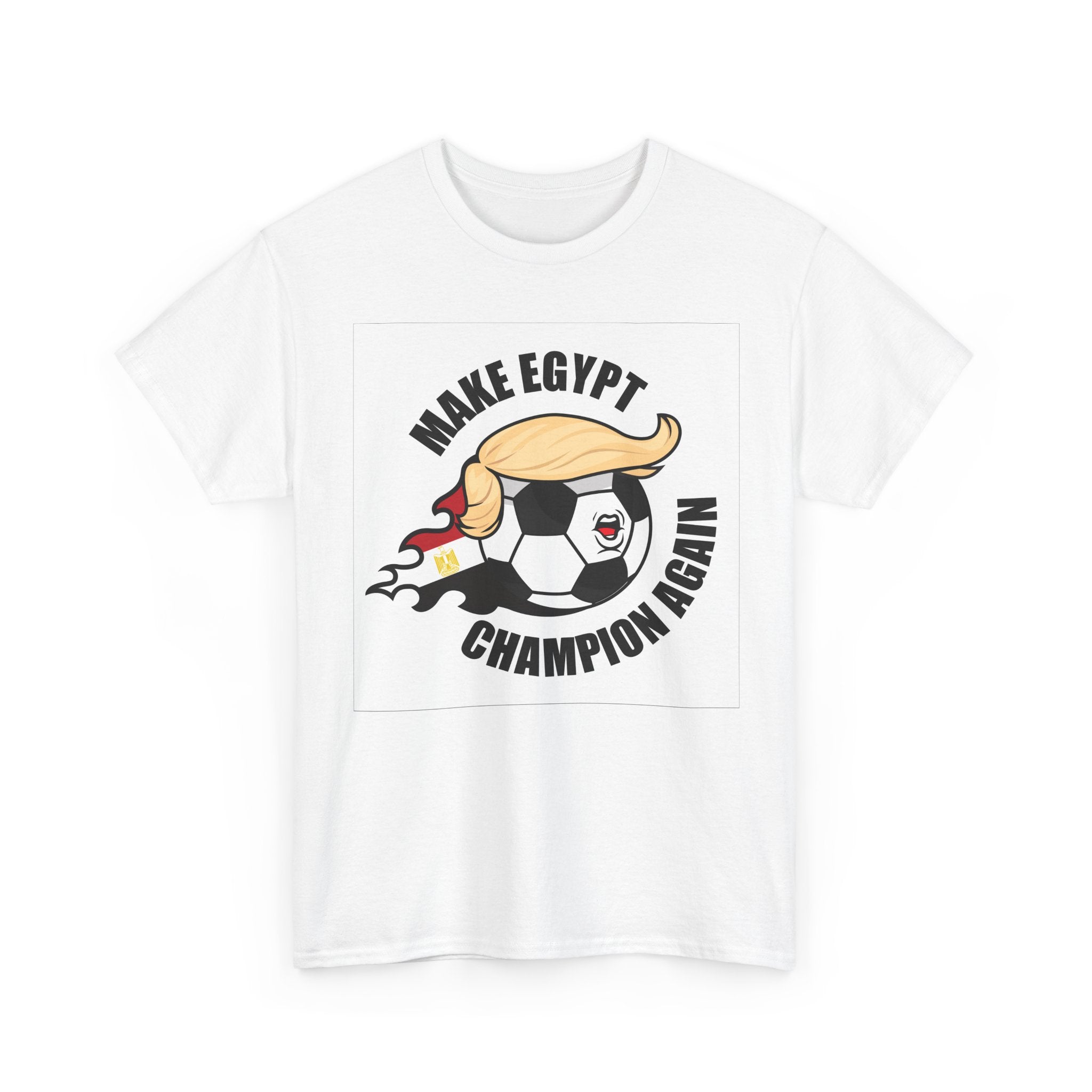 Make Egypt Champion Again - Wear it. Build it.