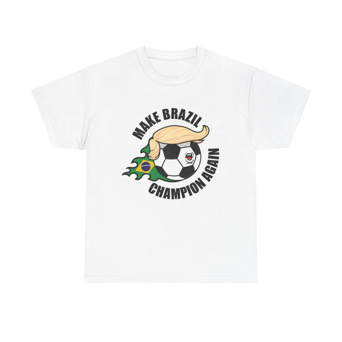 Make Brazil Champion Again
