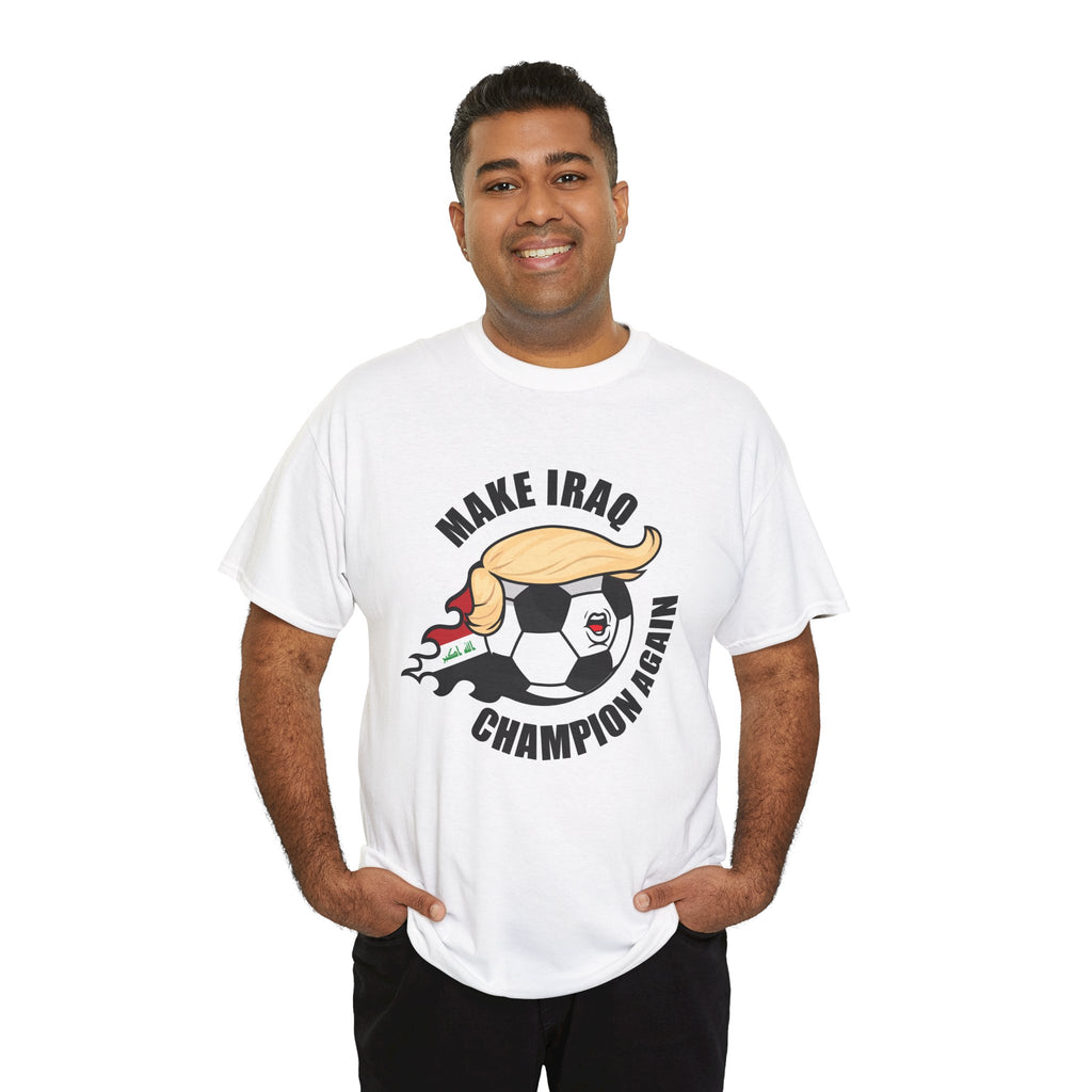 Make Iraq Champion Again