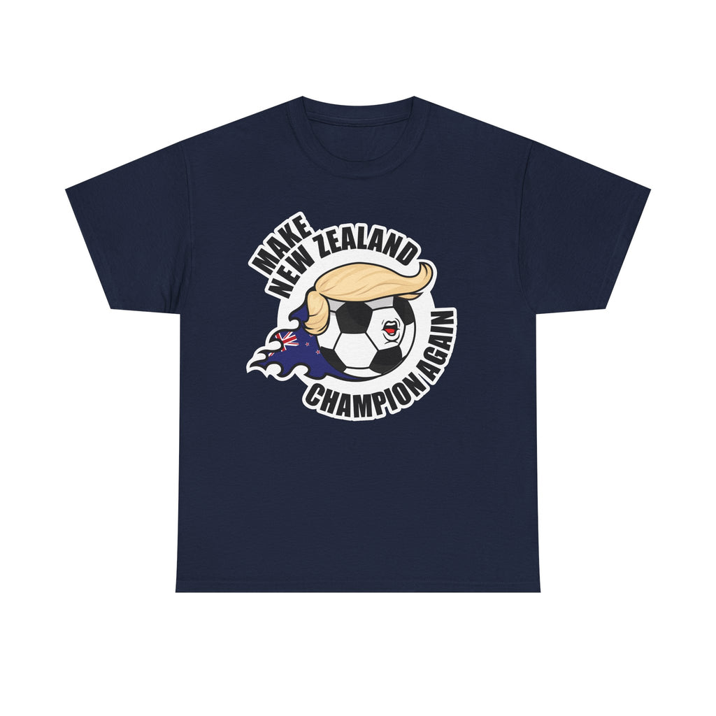 Make New Zealand Champion Again - Soccer T-Shirt