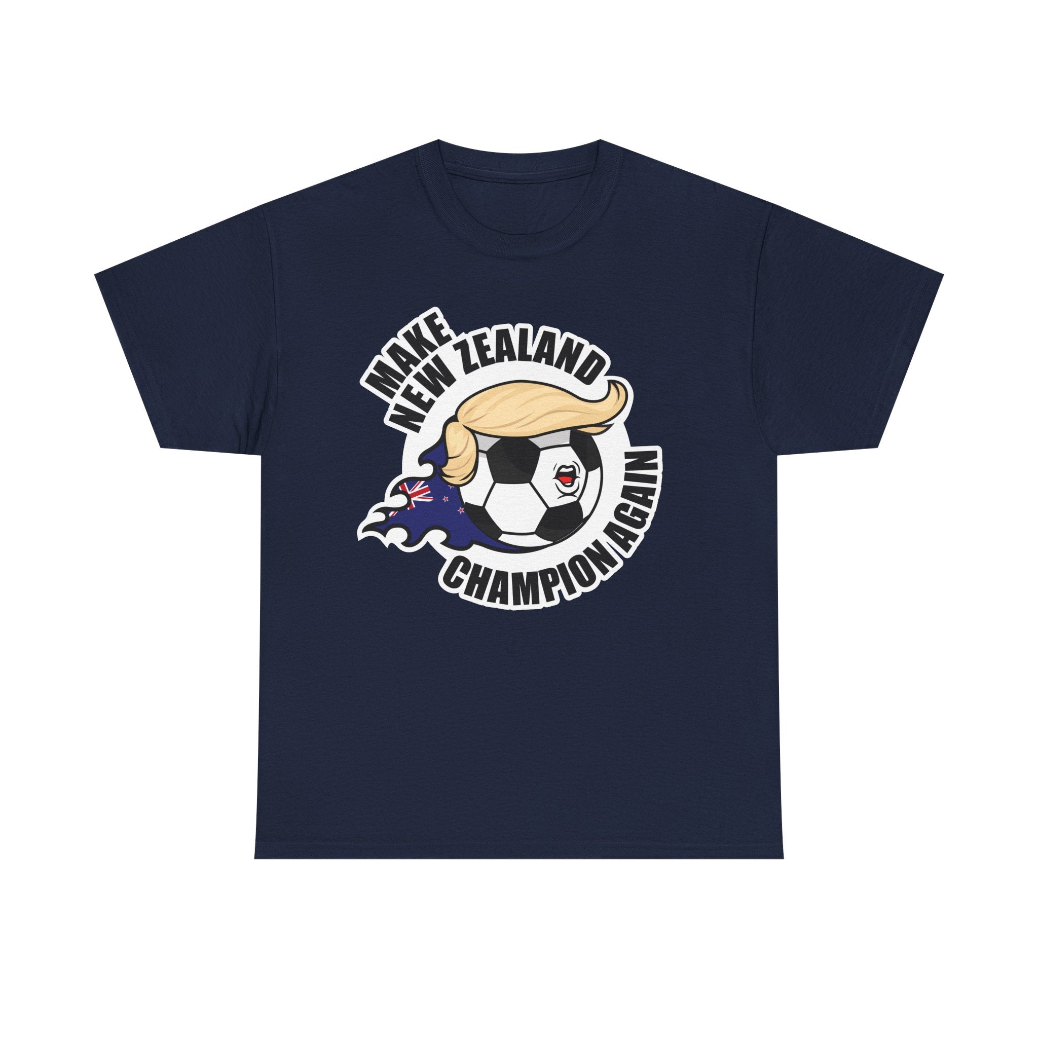 Make New Zealand Champion Again - Soccer T-Shirt