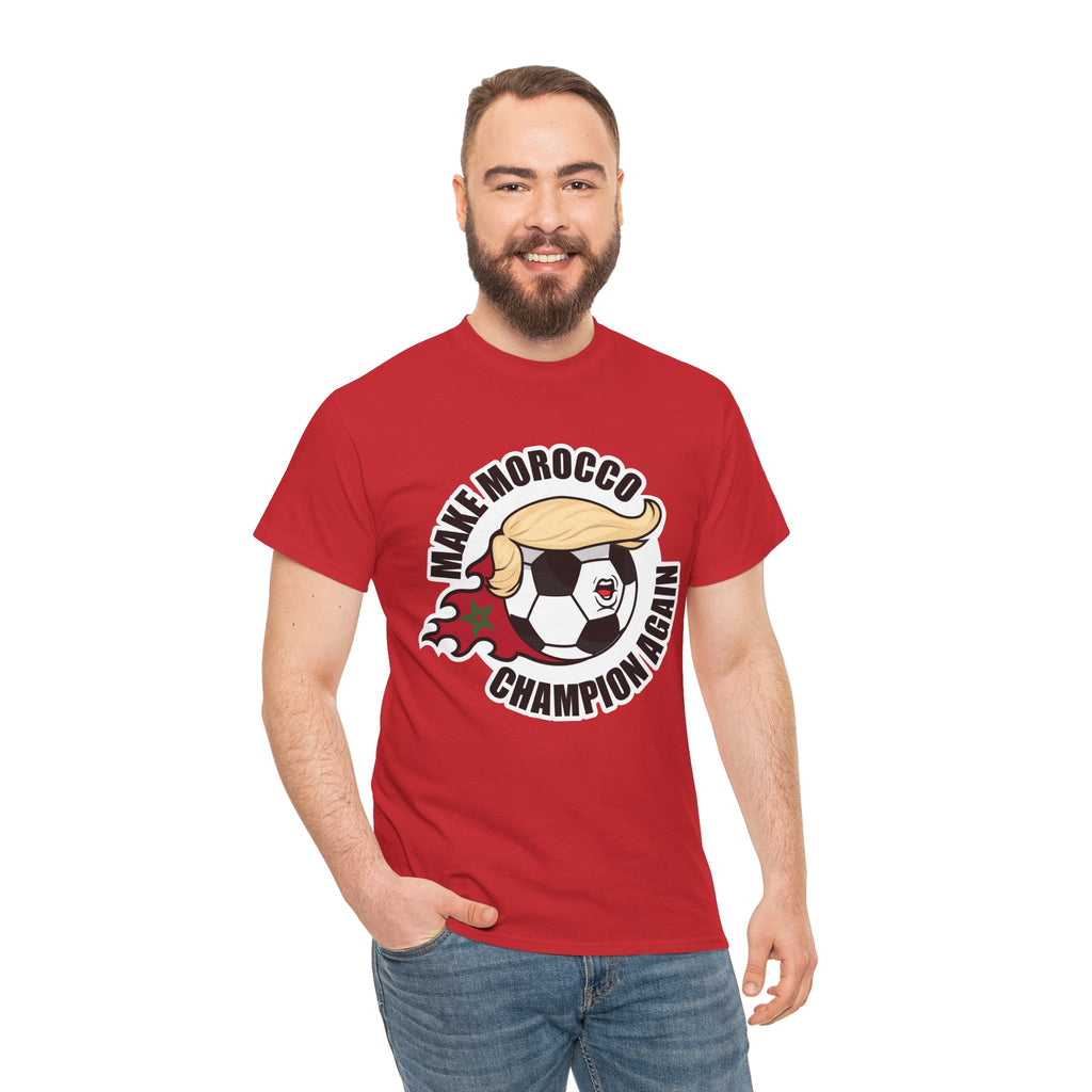 Make Morocco Champion Again - Wear it. Roar it.