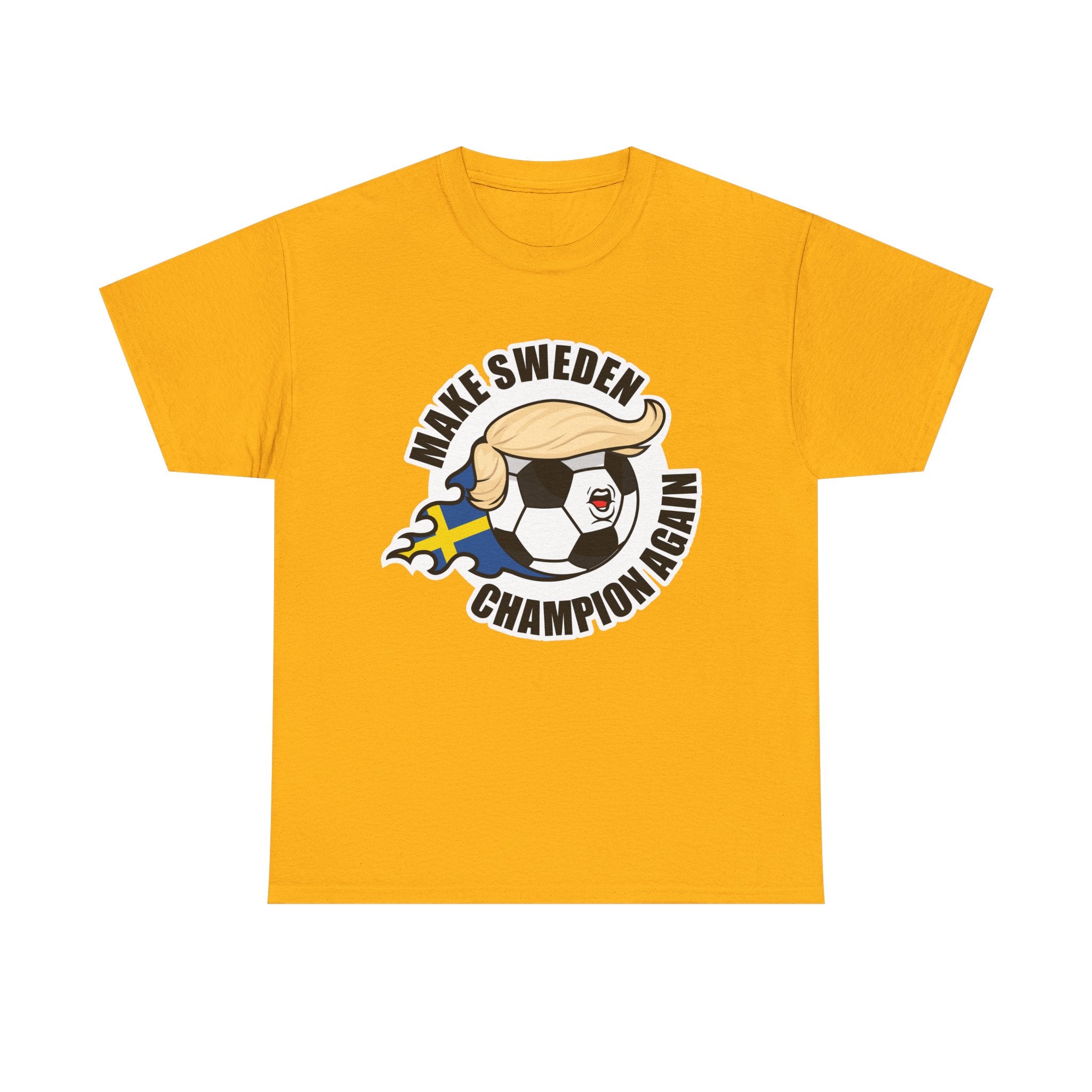 Make Sweden Champion Again - Wear it. Own the pitch.