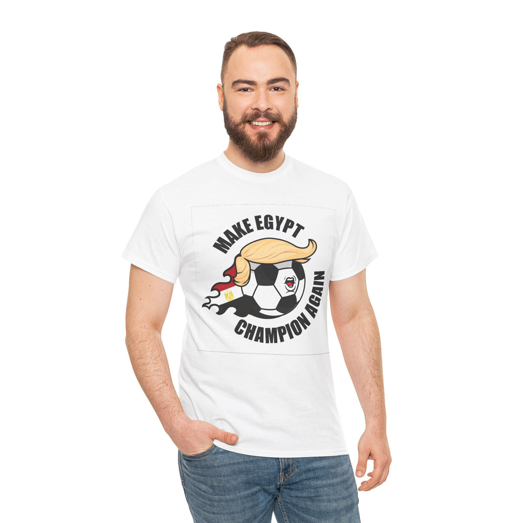 Make Egypt Champion Again - Wear it. Build it.