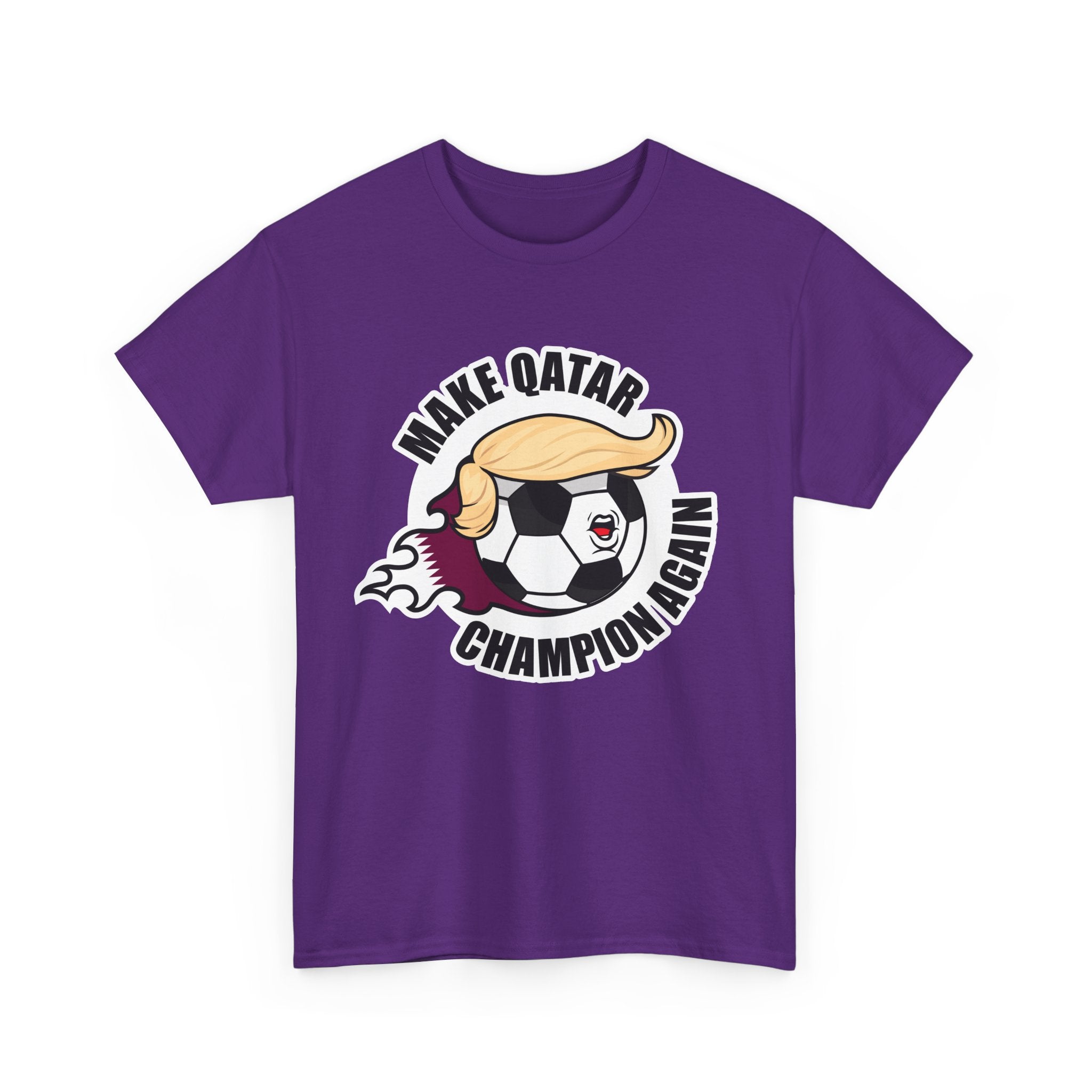 Make Qatar Champion Again - Wear it. Believe it.