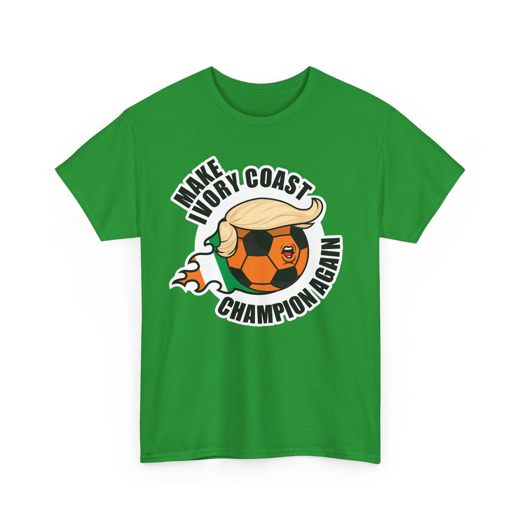 Make Ivory Coast Champion Again - Wear it. March with it