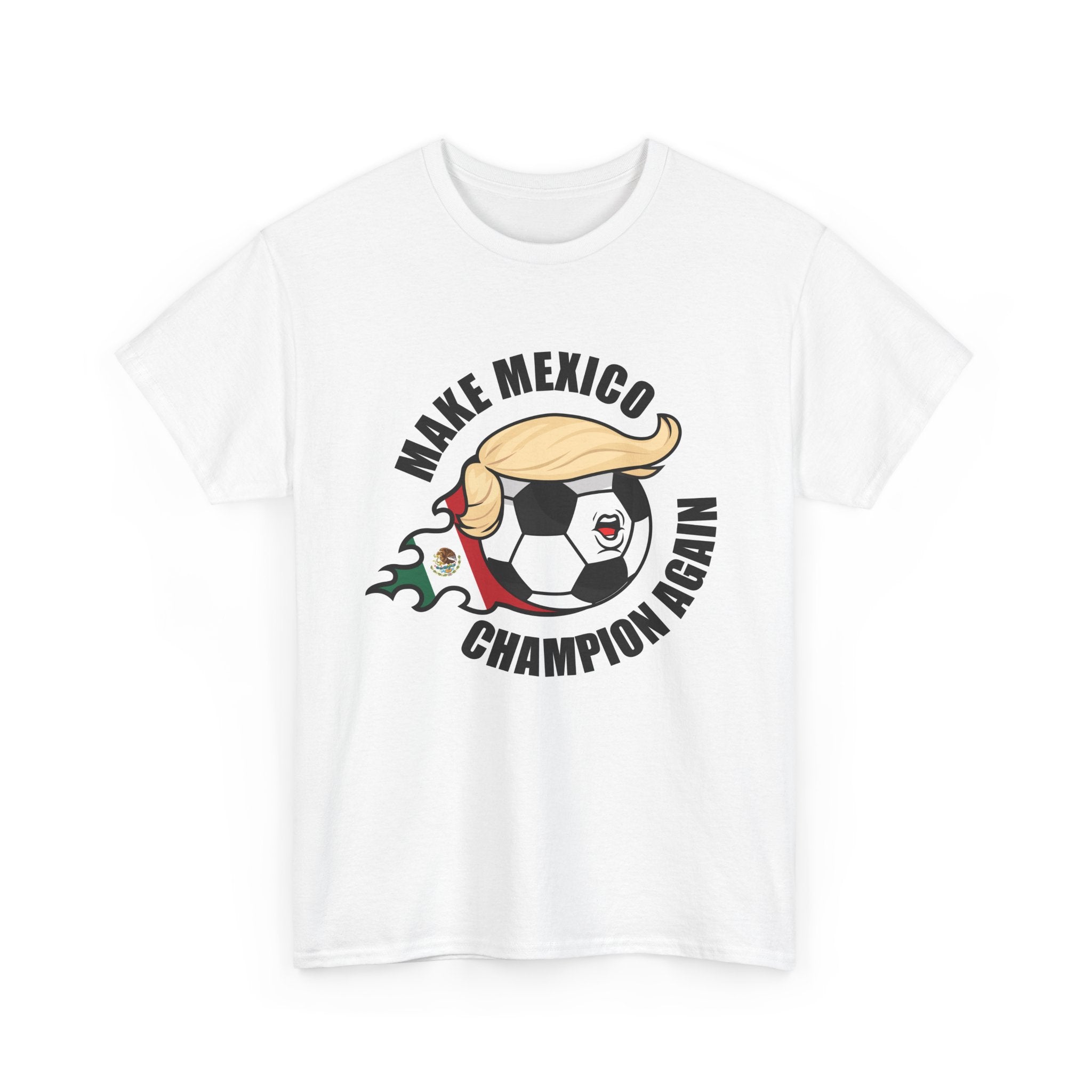Make Mexico Champion Again