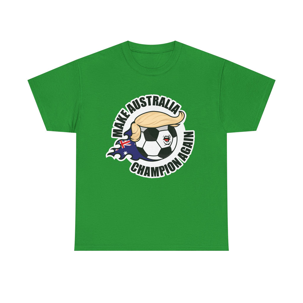 Make Australia Champion Again - Wear it. Jump with it!