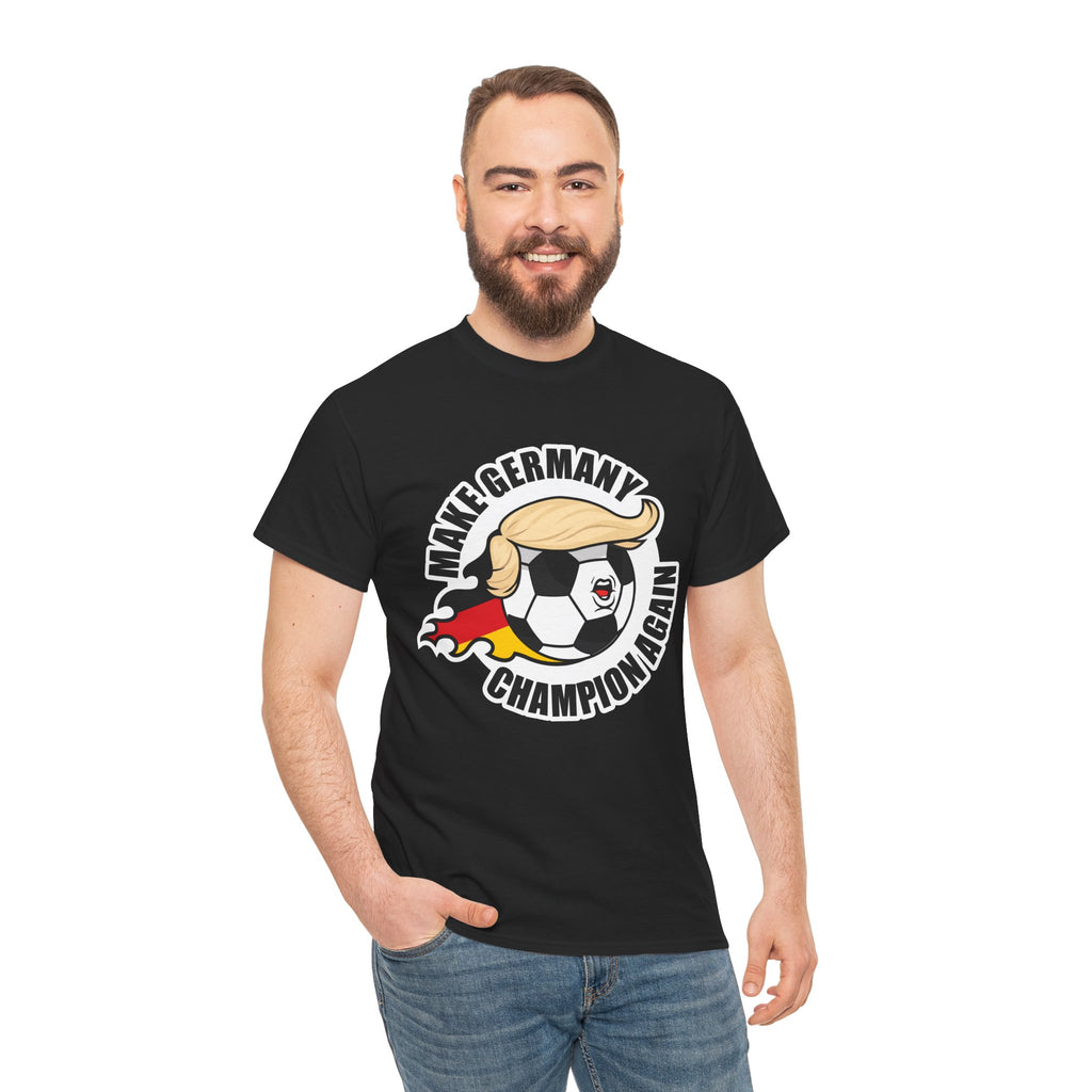 Make Germany Champion Again - Wear it. Engineer it.