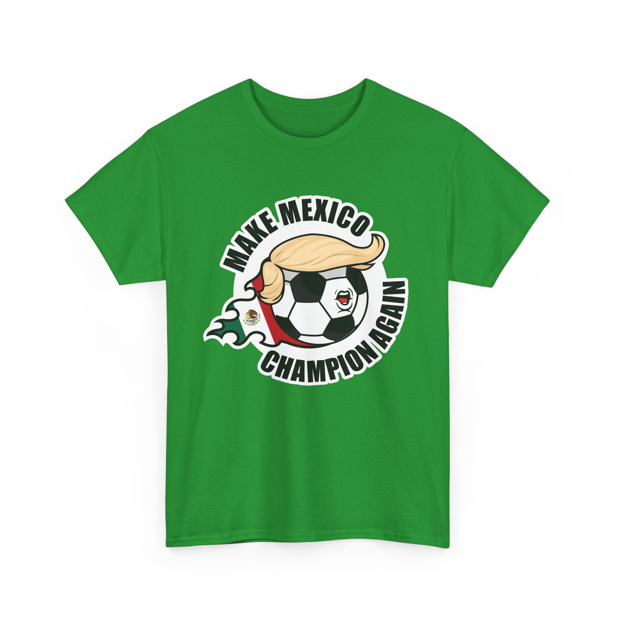 Make Mexico Champion Again