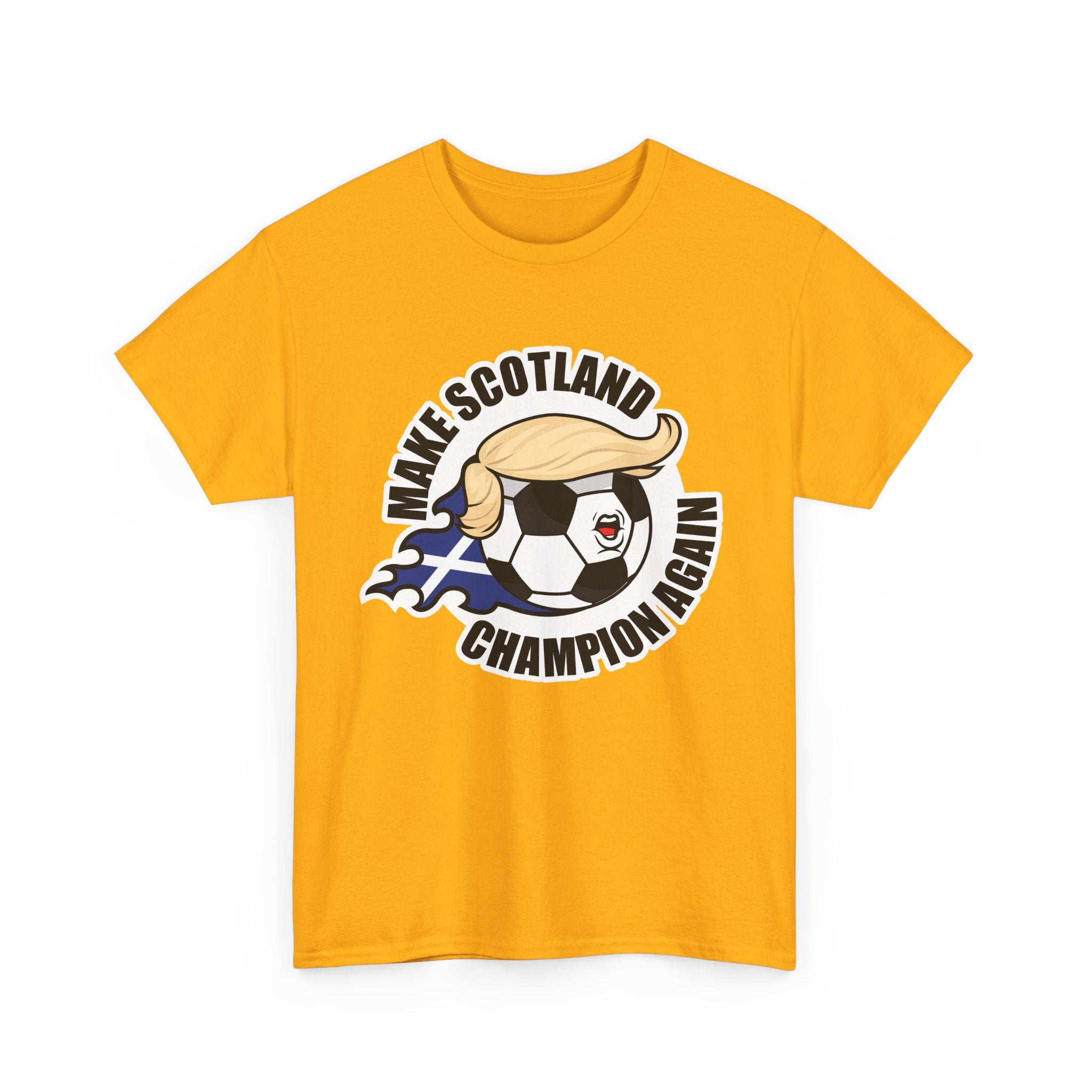 Make Scotland Champion Again - Wear it. Roar it.