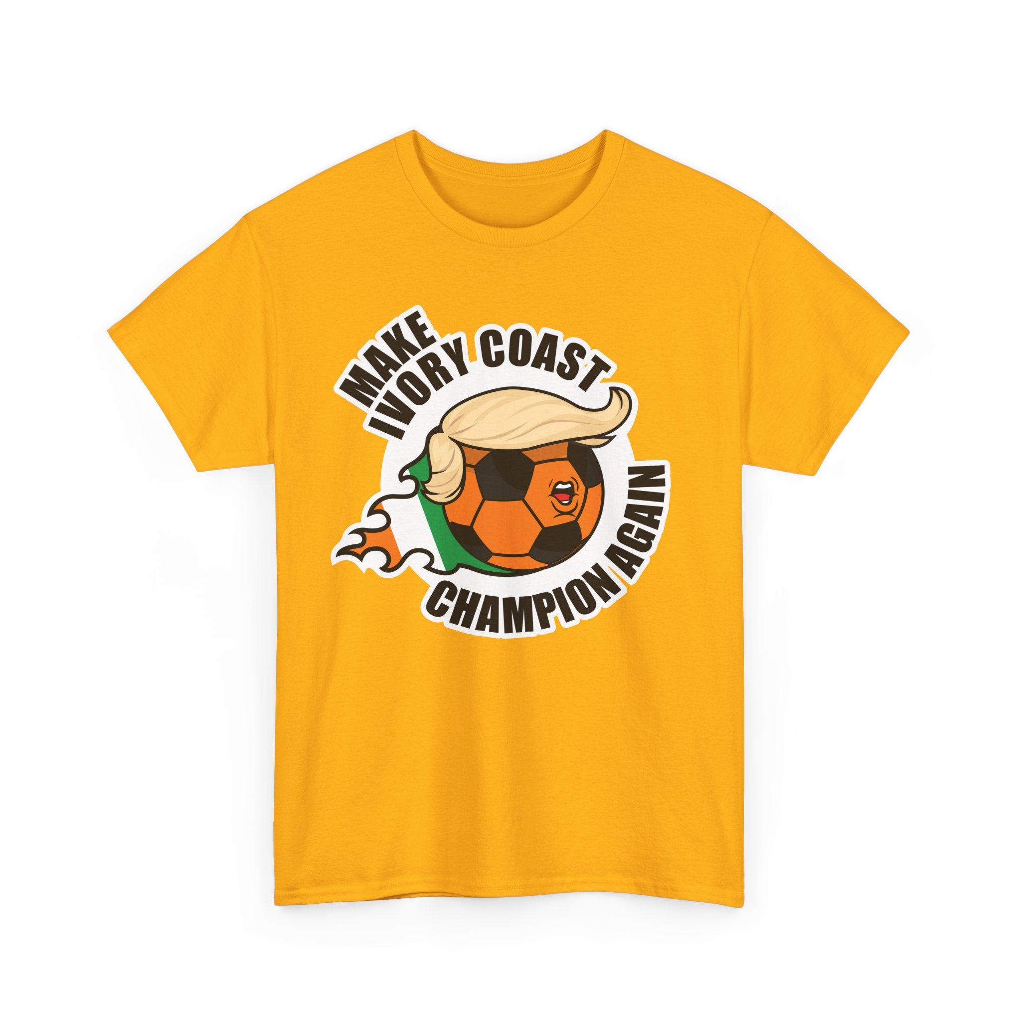 Make Ivory Coast Champion Again - Wear it. March with it