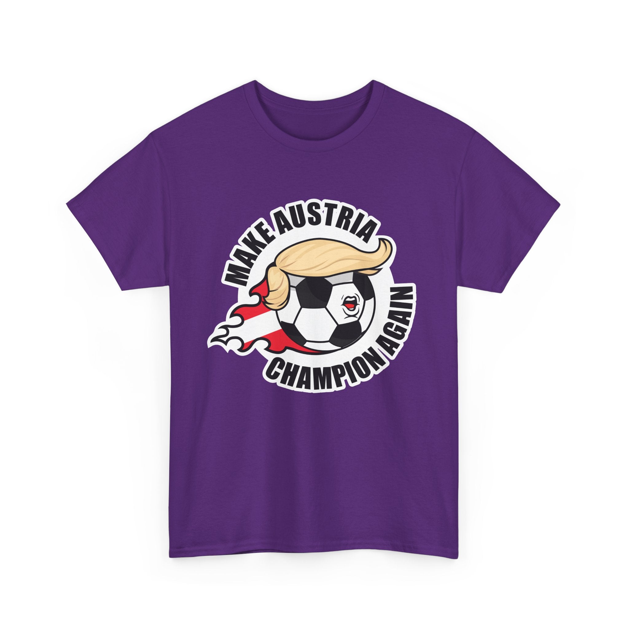 Make Austria Champion Again -  Wear it. Wonder with it.