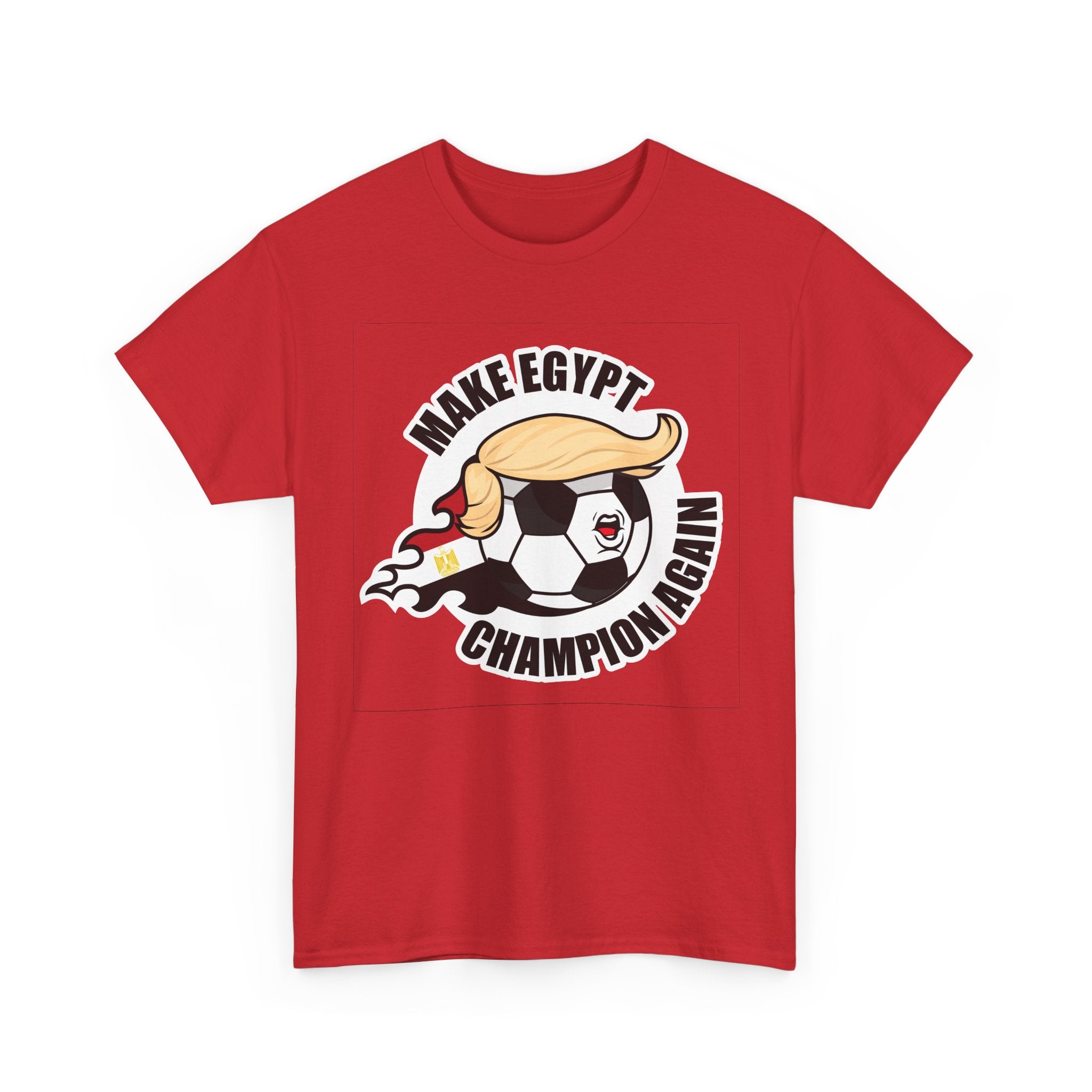 Make Egypt Champion Again - Wear it. Build it.